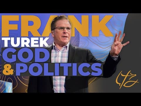 God and Politics - Dr. Frank Turek